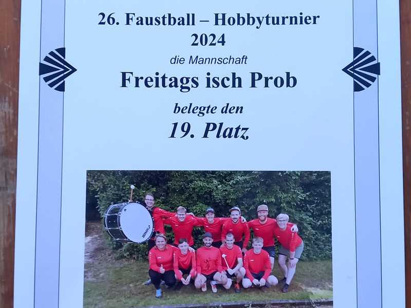 Urkunde vom 26. Faustball-Hobbyturnier 2024: Die Mannschaft „Freitags isch Prob“ belegte den 19. Platz